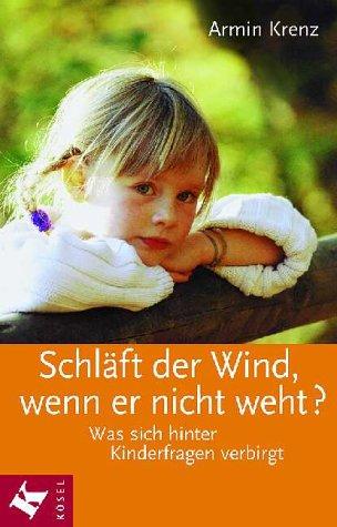 Schläft der Wind, wenn er nicht weht?