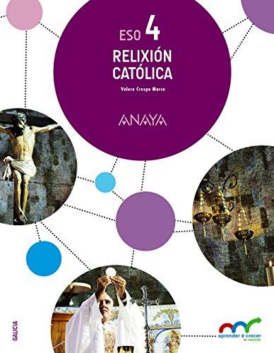 Relixión Católica 4. (Aprender é crecer en conexión)