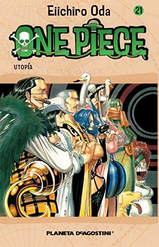 One Piece 21, Utopía (Manga Shonen, Band 21)