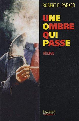 Une ombre qui passe