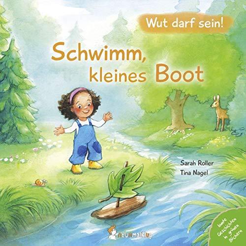 Schwimm, kleines Boot: Wut darf sein!