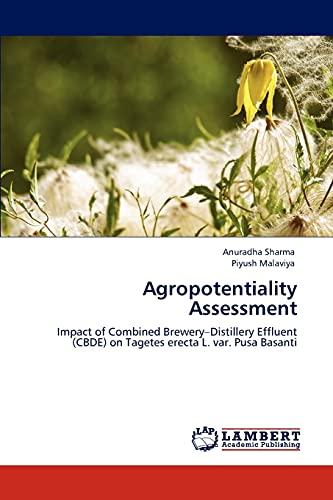 Agropotentiality Assessment: Impact of Combined Brewery–Distillery Effluent (CBDE) on Tagetes erecta L. var. Pusa Basanti