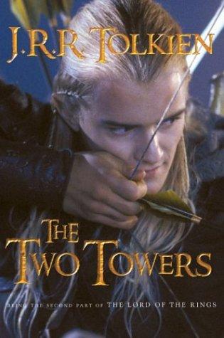 Two Towers: Being the second part of The Lord of the Rings