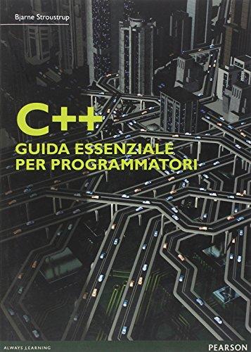 C++. Guida essenziale per programmatori