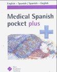 Medical Spanish Pocket Plus: English-Spanish, Spanish-English