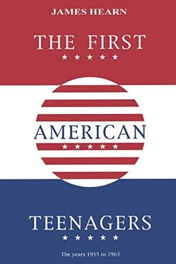 The First American Teenagers