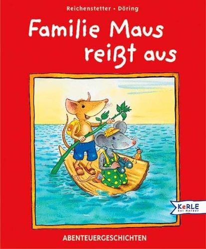 Familie Maus reißt aus, kleine Ausgabe