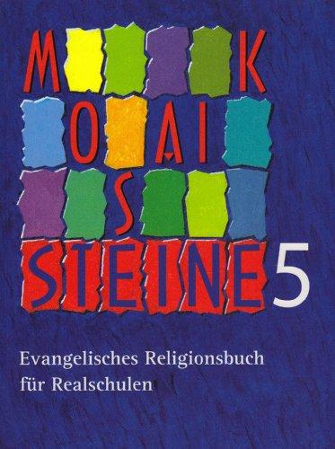 Mosaiksteine 5: Evangelisches Religionsbuch für Realschulen: BD 1