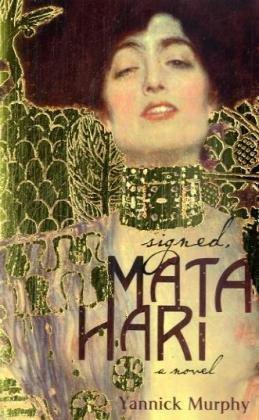 Signed, Mata Hari