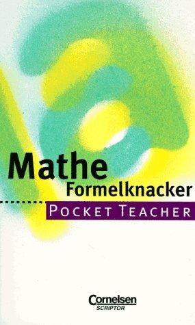 Pocket Teacher, Sekundarstufe I, Mathe Formelknacker