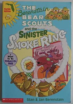 The Berenstain Bear Scouts and the Sinister Smoke Ring