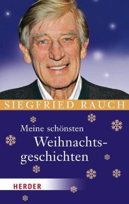 Meine schönsten Weihnachtsgeschichten