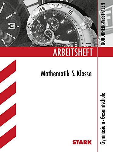 Arbeitsheft Gymnasium Nordrhein-Westfalen - Mathematik 5. Klasse