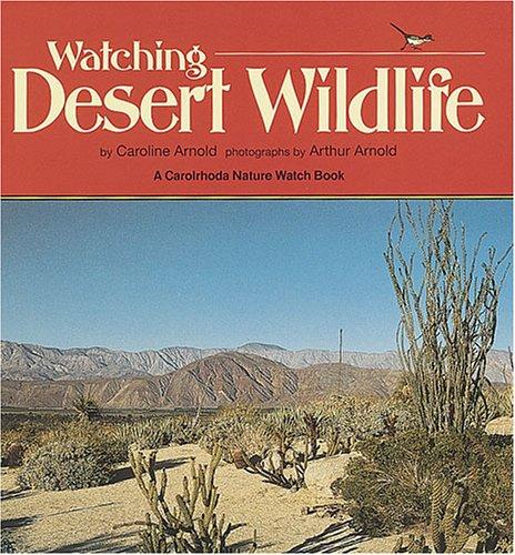 Watching Desert Wildlife (Nature Watch)