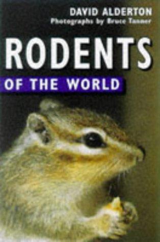 Rodents of the World