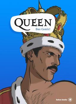 Queen: Das Comic!