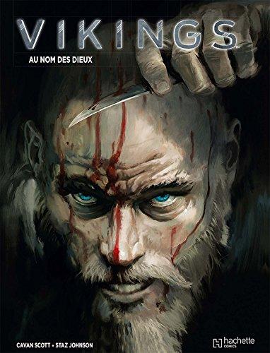 Vikings. Vol. 1. Au nom des dieux