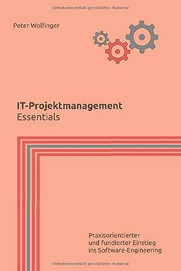 IT-Projektmanagement: Essentials