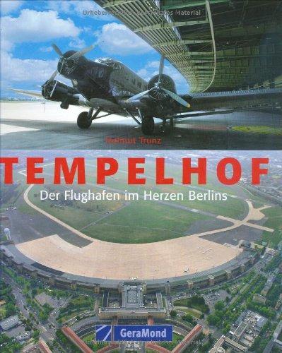 Tempelhof: Flughafen im Herzen Berlins