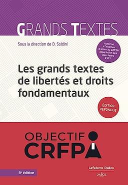 Les grands textes de libertés et droits fondamentaux