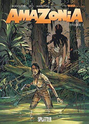 Amazonia. Band 2: Episode 2