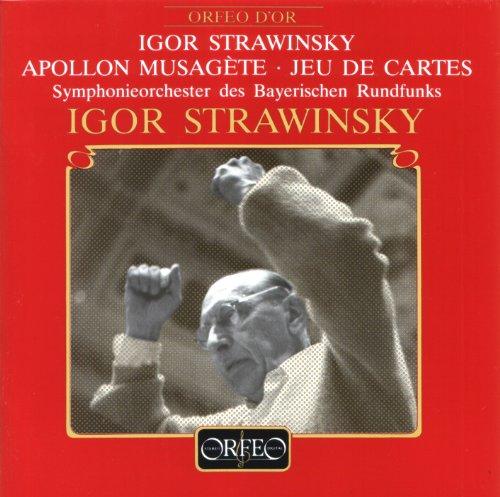 Stravinsky: Apollon Musagete, etc.