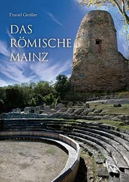 Das römische Mainz