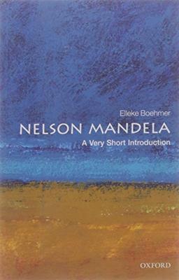 Nelson Mandela: A Very Short Introduction (Very Short Introductions)