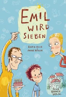 Emil wird sieben