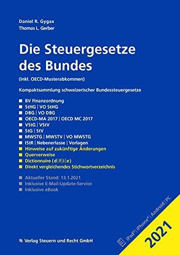 Die Steuergesetze des Bundes 2021: inkl. OECD-Musterabkommen