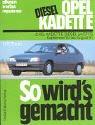 So wird's gemacht, Bd.52, Opel Kadett E Diesel 54 PS (ab Sept. '84)