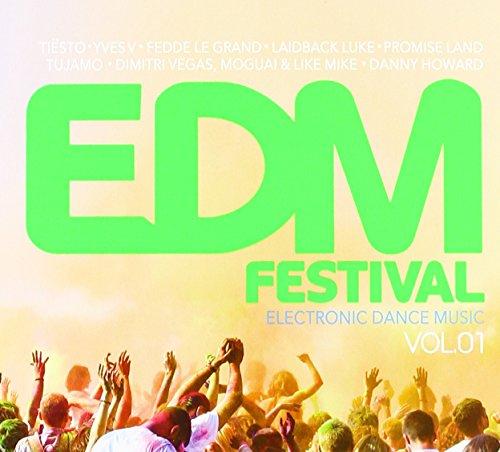 Edm Festival-Electronic Dance Music Vol.1