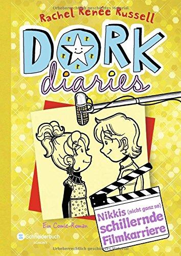 DORK Diaries, Band 07: Nikkis (nicht ganz so) schillernde Filmkarriere