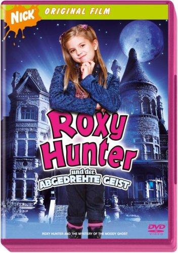 Roxy Hunter und der abgedrehte Geist