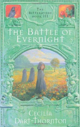 The Battle of Evernight. The Bitterbynde - Book, 3. (Bitterbynde Trilogy 3) (The Bitterbynde Trilogy)