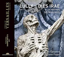 Lully: Dies Irae/de Profundis