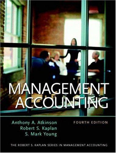 Management Accounting (Robert S. Kaplan Series in Management Accounting)