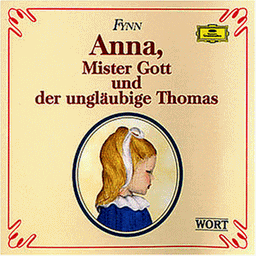 Anna,Mr.Gott U.d.Ungl.Thomas