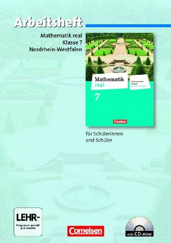 Mathematik real - Differenzierende Ausgabe Nordrhein-Westfalen: 7. Schuljahr - Arbeitsheft mit eingelegten Lösungen und CD-ROM