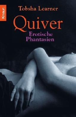 Quiver: Erotische Phantasien