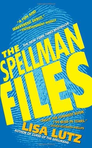 The Spellman Files: A Novel (Izzy Spellman Mysteries)