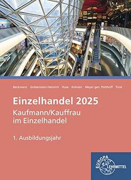 Einzelhandel 2025, 1. Ausbildungsjahr: Informationsband