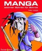 Manga zeichnen. Zeichnen Schritt für Schritt