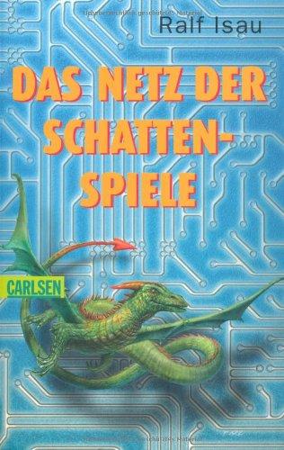 Das Netz der Schattenspiele