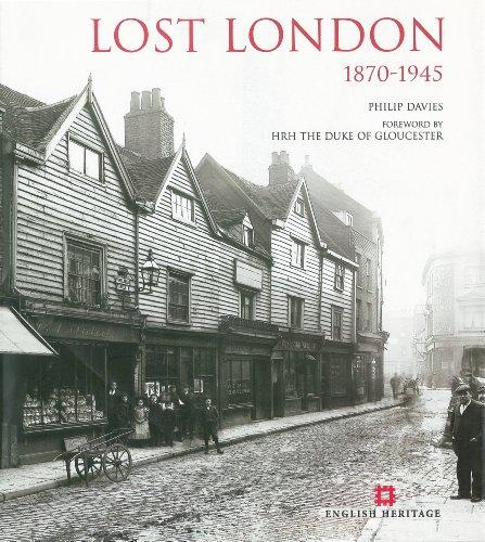 Lost London 1870-1945 (English Heritage)