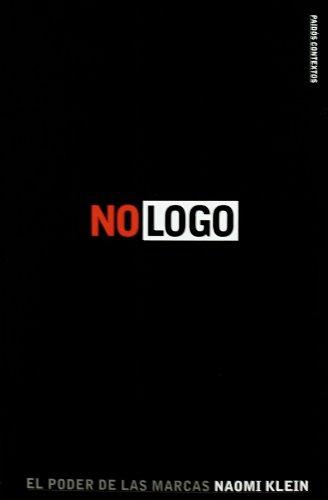 No logo : el poder de las marcas (Contextos)