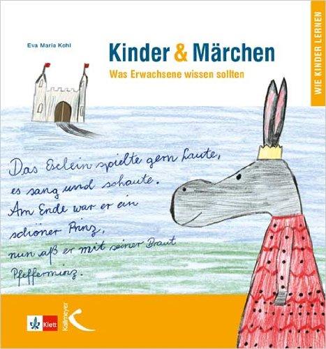 Kinder & Märchen: Was Erwachsene wissen sollten