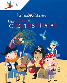 Una semana de cuentos piratas (La Isla Calavera)