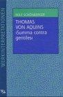 Thomas von Aquins ' Summa contra gentiles'