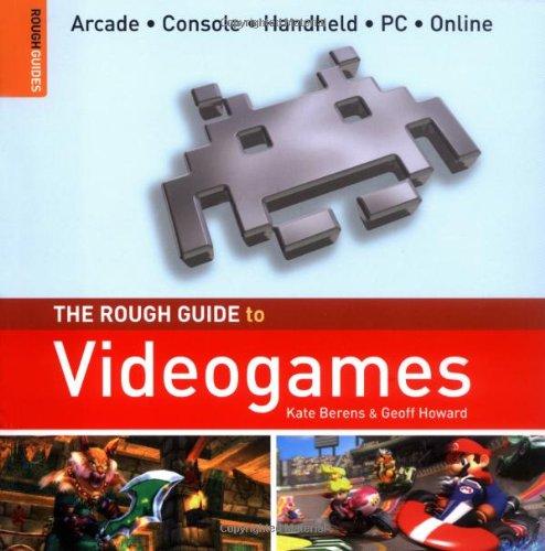 The Rough Guide to Videogames (Rough Guide Reference)